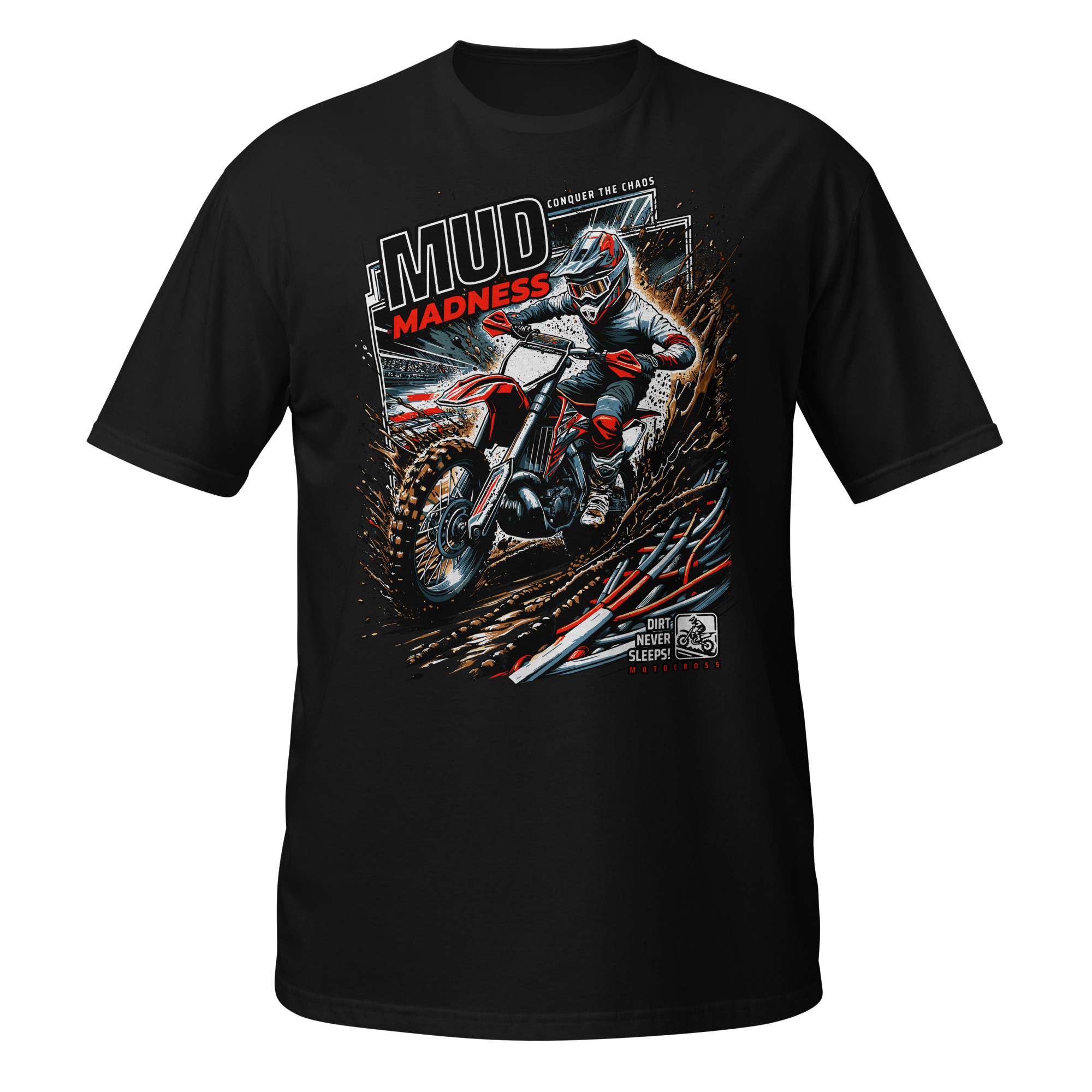 Mud Madness Motocross Unisex T-Shirt